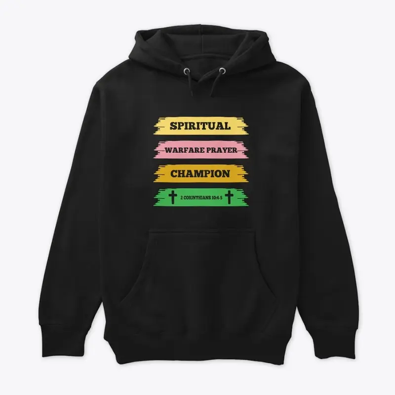 Spiritual Warfare Prayer Champion Hoodie