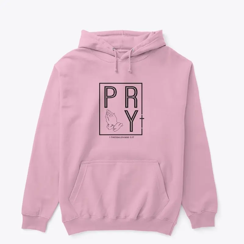 Pray Hoodie