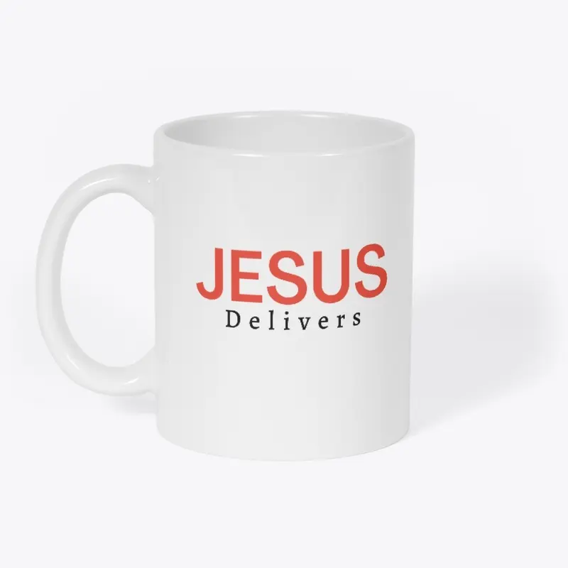 Jesus Delivers Mug