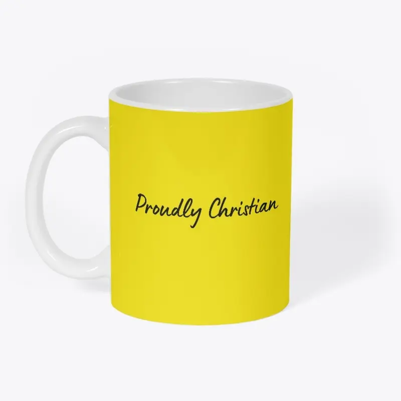 Proudly Christian Mug - Black Print